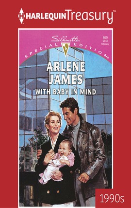 Title details for With Baby in Mind by Arlene James - Available